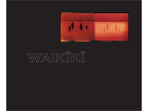 Waikiki: A History of Forgetting and Remembering