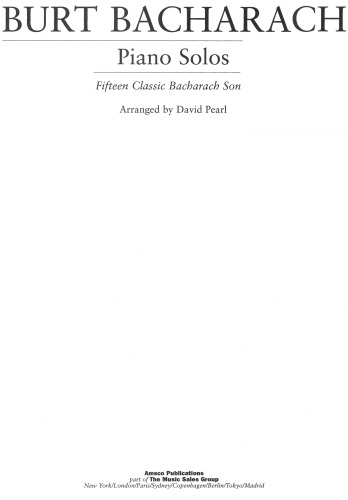 Piano Solos : Fifteen Classic Bacharach Songs