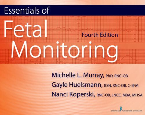 Essentials of Fetal Monitoring