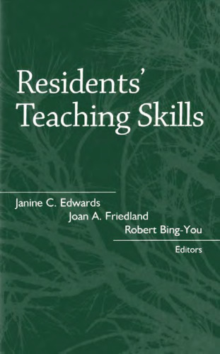 Residents' Teaching Skills (Springer Series on Medical Education)