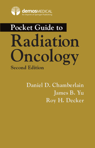 Pocket Guide to Radiation Oncology