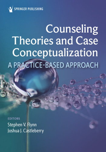 Counseling Theories and Case Conceptualization