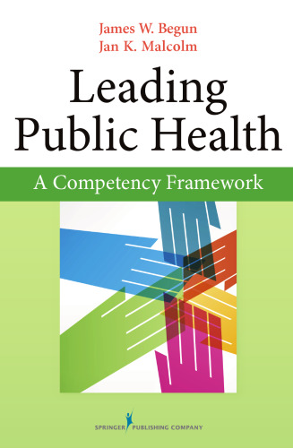 Leading Public Health : A Competency Framework