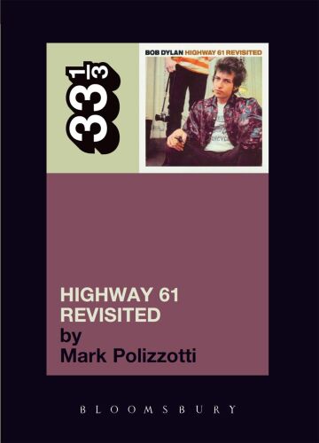 Bob Dylan "Highway 61 revisited"
