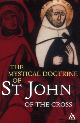 The Mystical Doctrine of St. John of the Cross