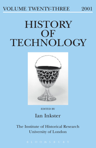History of Technology Volume 23: Volume 23, 2011