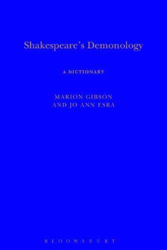 Shakespeare’s Demonology: A Dictionary
