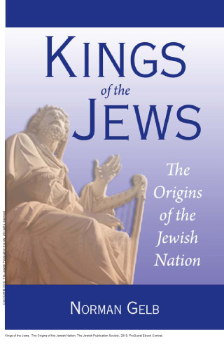 Kings of the Jews : The Origins of the Jewish Nation