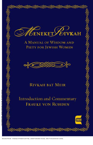 Meneket Rivkah : A Manual of Wisdom and Piety
