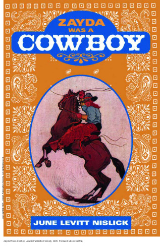 Zayda Was a Cowboy