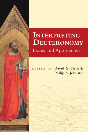 Interpreting Deuteronomy : Issues and Approaches