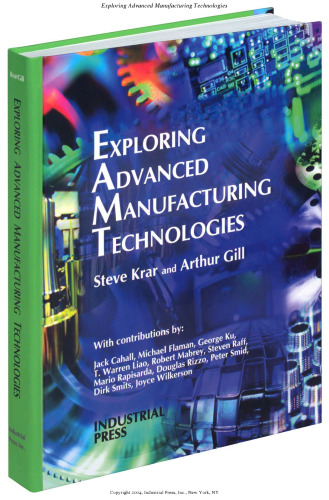 Exploring advanced manufacturing technologies
