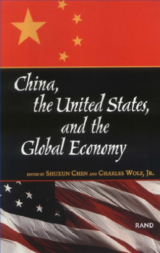 China, the United States, and the Global Economy