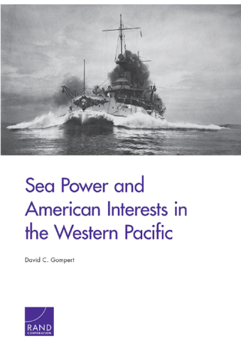 Sea Power and American Interests in the Western Pacific