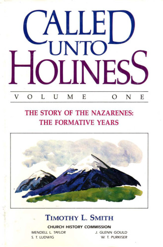 Called unto Holiness, Volume 1