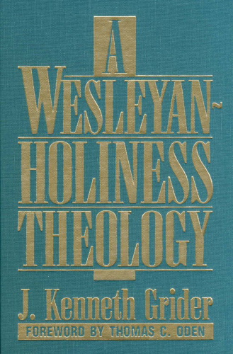 Wesleyan-Holiness Theology