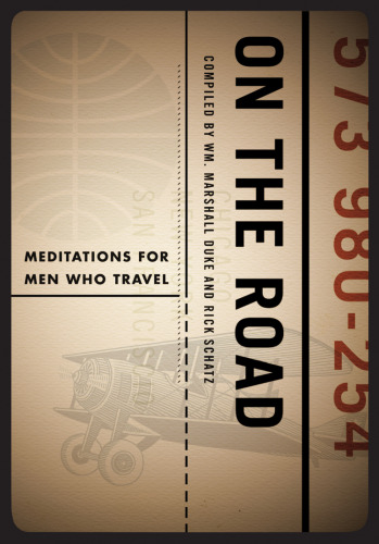 On the Road : Meditations for Men Who Travel