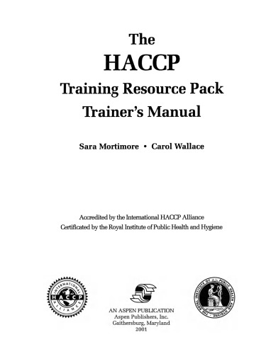 The HACCP Training Resource Pack Trainer’s Manual