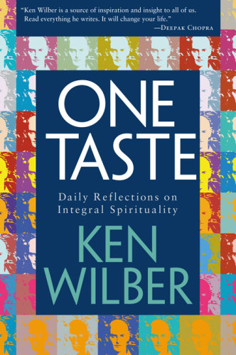 One taste: daily reflections on integral spirituality