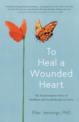 To Heal a Wounded Heart