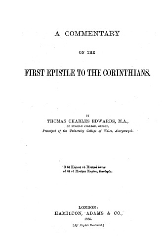 A commentary on the First Epistle to the Corinthians