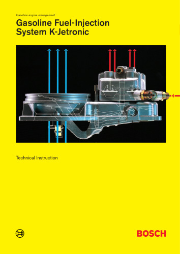 Gasoline Fuel-Injection System K-Jetronic: Technical Instruction 96/97