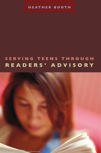 Serving teens through readers' advisory
