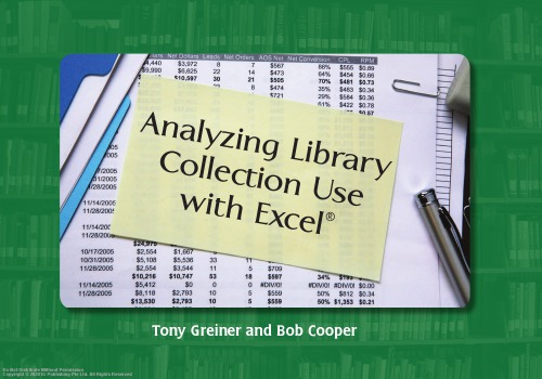 Analyzing library collection use with Excel