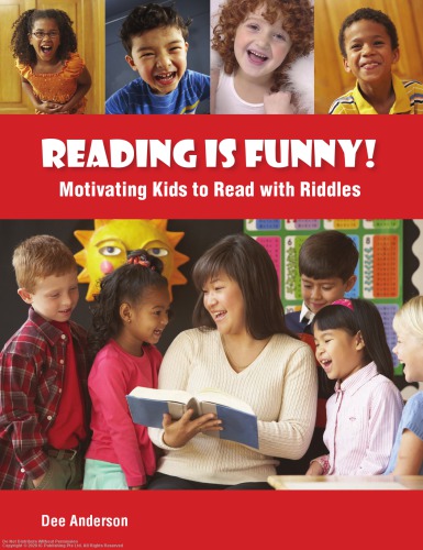 Reading is funny! : motivating kids to read with riddles