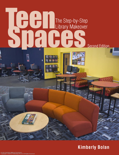 Teen spaces : the step-by-step library makeover
