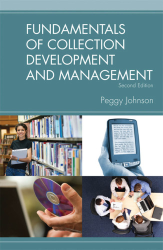 Fundamentals of collection development and management