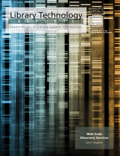 Web Scale Discovery Services: A Library Technology Report
