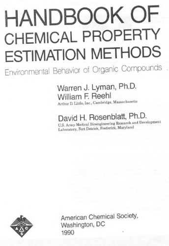 Handbook of Chemical Property Estimation Methods: Environmental Behavior of Organic Compounds