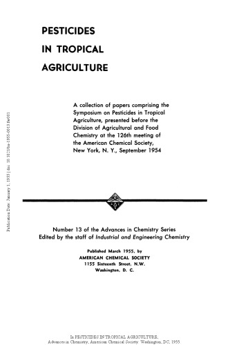 Pesticides in Tropical Agriculture (Advances in Chemistry Series 013)