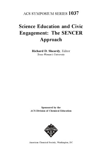 Science Education and Civic Engagement: The SENCER Approach