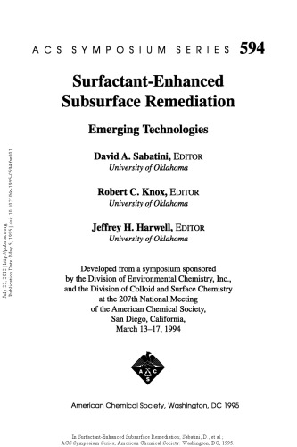 Surfactant-Enhanced Subsurface Remediation. Emerging Technologies