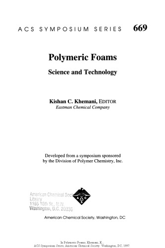 Polymeric Foams. Science and Technology
