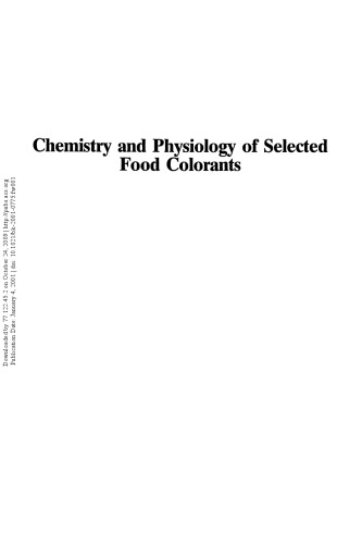 Chemistry and Physiology of Selected Food Colorants