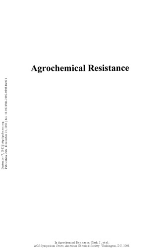 Agrochemical Resistance. Extent, Mechanism, and Detection
