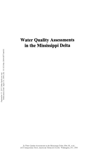 Water Quality Assessments in the Mississippi Delta. Regional Solutions, National Scope