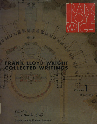 Frank Lloyd Wright collected writings