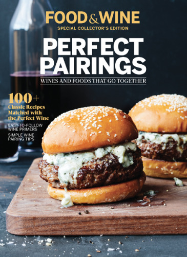 Perfect Pairings: Wines and Foods that Go Together