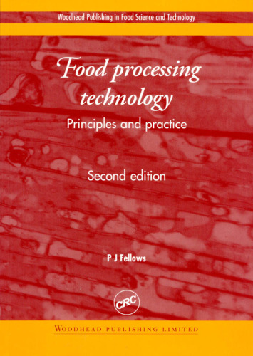 Food Processing Technology: Principles and Practice, 2nd Edition (Woodhead Publishing in Food Science and Technology)