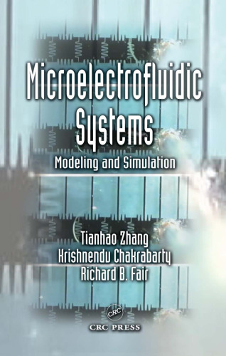 Microelectrofluidic Systems: Modeling and Simulation