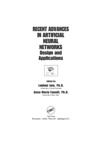 Recent advances in artificial neural networks