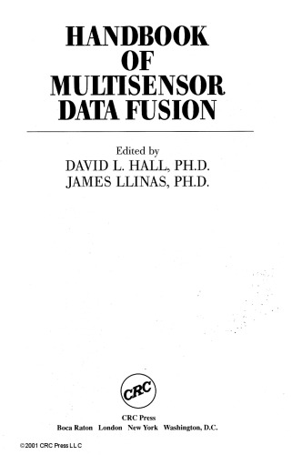 Multisensor Data Fusion, 2 Volume Set (Electrical Engineering & Applied Signal Processing Series)