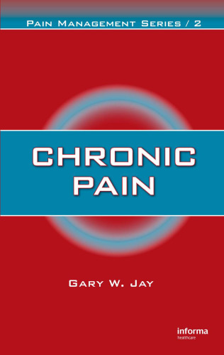 Chronic Pain. Pain Management Series