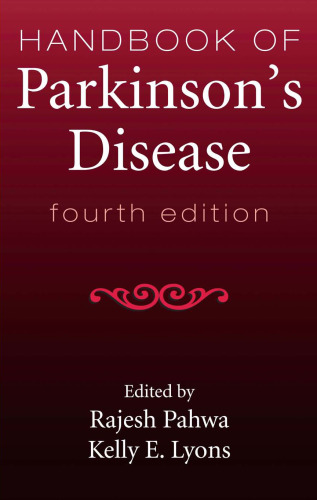 Handbook of Parkinson's Disease 4th Edition (Neurological Disease and Therapy)