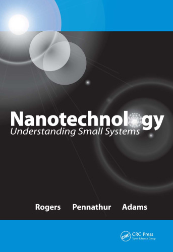 Nanotechnology: understanding small systems