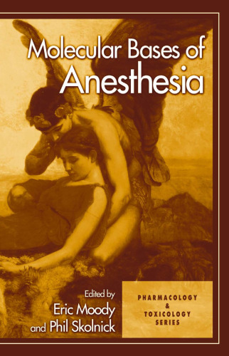 Molecular Bases of Anesthesia